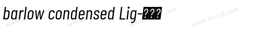 barlow condensed Lig字体转换